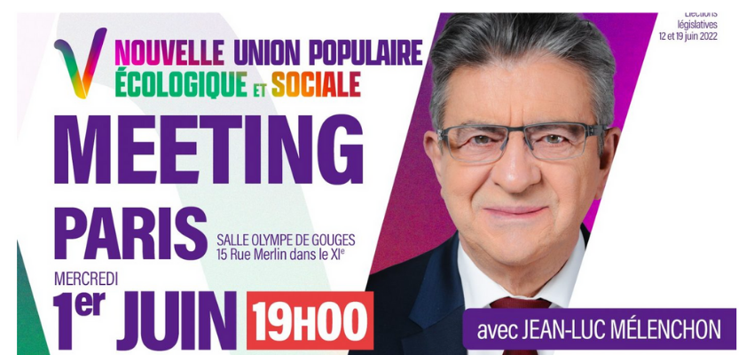 Législatives : premier meeting parisien de la Nupes @ salle Olympe de Gouges | Paris | Île-de-France | France